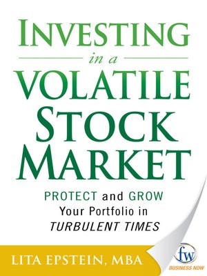 cover image of Investing in a Volatile Stock Market